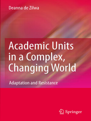 cover image of Academic Units in a Complex, Changing World